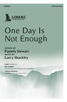 One Day Is Not Enough 