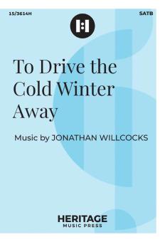 To Drive the Cold Winter Away 