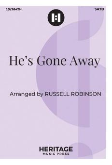 He's Gone Away 
