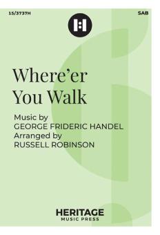 Where'er You Walk 