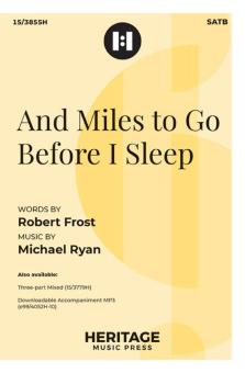 And Miles to Go Before I Sleep 
