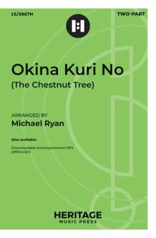 Okina Kuri No (The Chestnut Tree) 