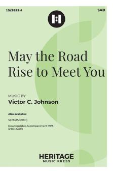 May the Road Rise to Meet You 