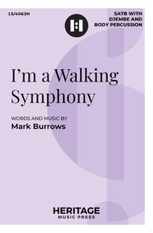 I'm a Walking Symphony 