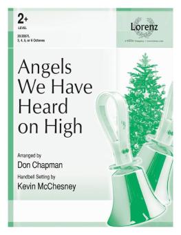 Angels We Have Heard on High 