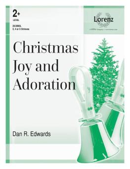 Christmas Joy and Adoration 