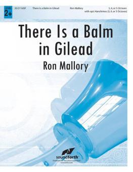 There Is a Balm in Gilead 