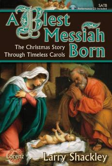 A Blest Messiah Born 