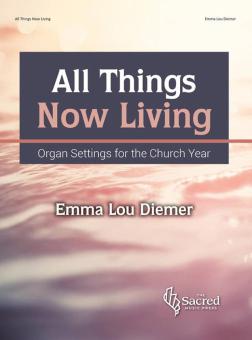 All Things Now Living 