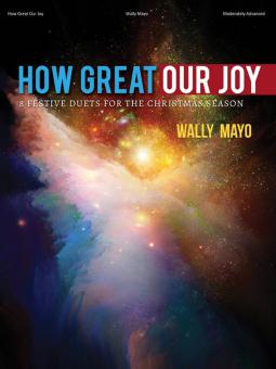 How Great Our Joy 