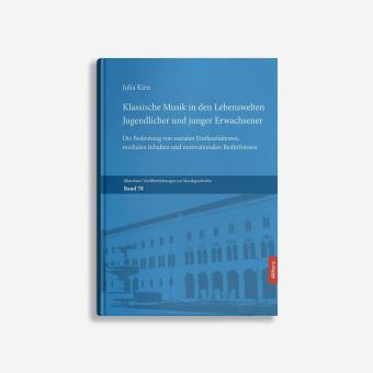 Klassische Musik in den Lebenswelten Jugendlicher und junger Erwachsener 