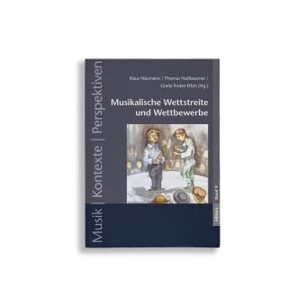 Musikalische Wettstreite und Wettbewerbe 