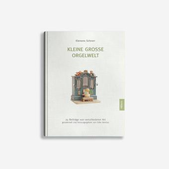 Kleine große Orgelwelt 