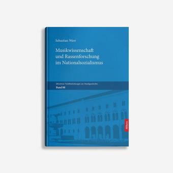 Musikwissenschaft und Rassenforschung im Nationalsozialismus 