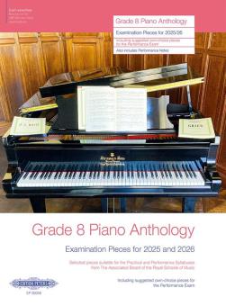 Grade 8 Piano Anthology 2025-2026 