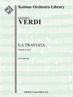 La Traviata: Act I, Preludio 