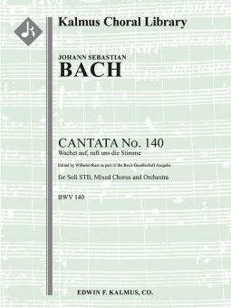 Cantata No. 140: Wachet auf, ruft uns die Stimme BWV 140 