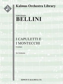 I Capuletti e i Montecchi: Overture 