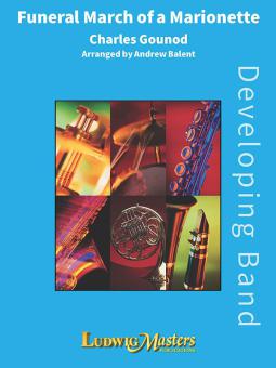 Funeral March of a Marionette for Developing Band 