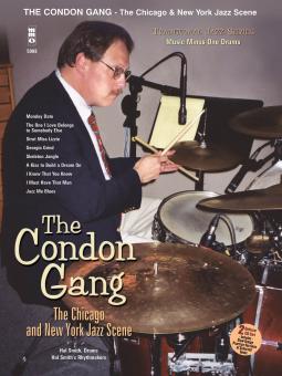 The Condon Gang: The Chicago And New York Jazz Scene 