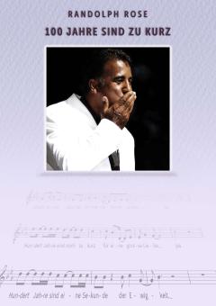 100 Jahre sind noch zu kurz 