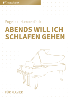 Abends will ich schlafen gehen 