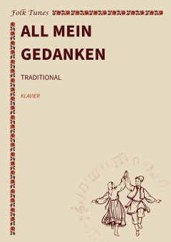 All mein Gedanken 