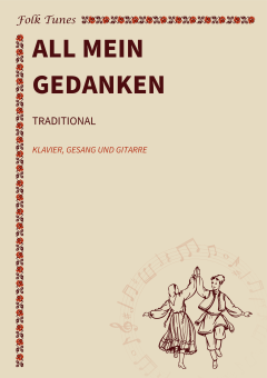 All mein Gedanken 