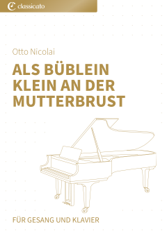 Als Büblein klein an der Mutterbrust 