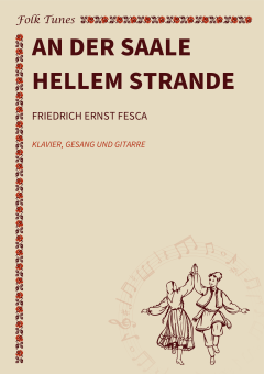 An der Saale hellem Strande 