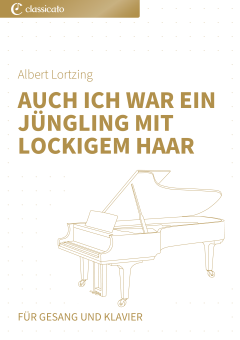 Auch ich war ein Jüngling mit lockigem Haar 