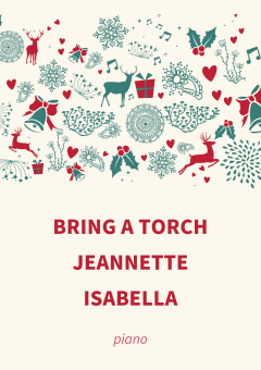 Bring A Torch Jeannette Isabella 