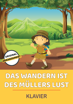 Das Wandern ist des Müllers Lust 