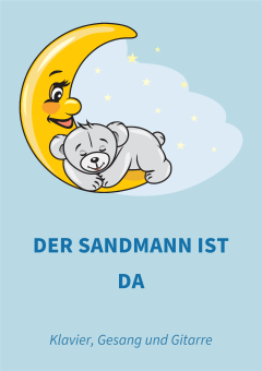 Der Sandmann ist da 