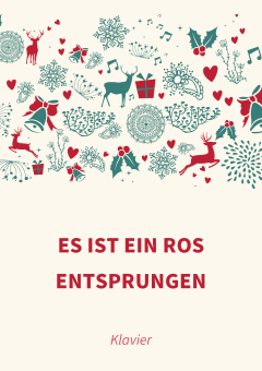 Es ist ein Ros entsprungen 