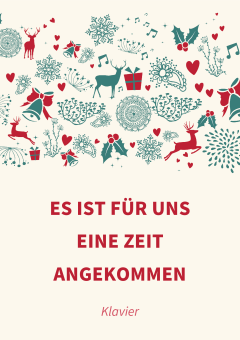 Es ist für uns eine Zeit angekommen 