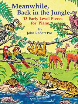 Meanwhile, Back in The Jungle 