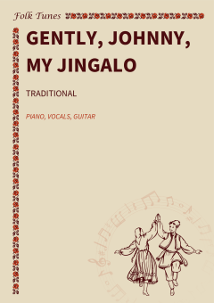 Gently, Johnny, my Jingalo 