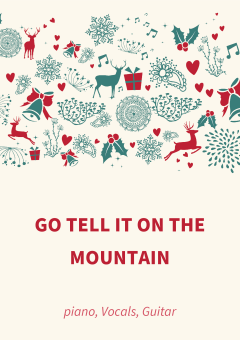 Go Tell It On The Mountain 