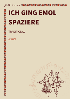Ich ging emol spaziere 