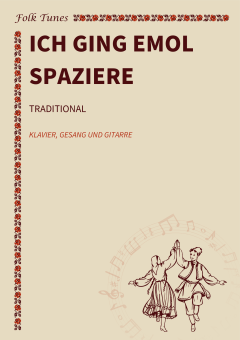 Ich ging emol spaziere 