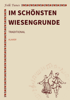 Im schönsten Wiesengrunde 