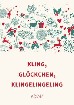 Kling, Glöckchen, klingelingeling 