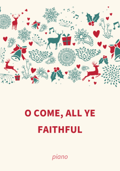 O Come, All Ye Faithful 
