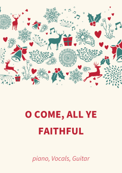 O Come, All Ye Faithful 