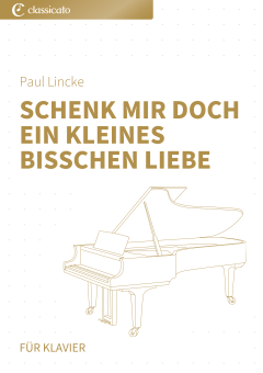 Schenk mir doch ein kleines bißchen Liebe 