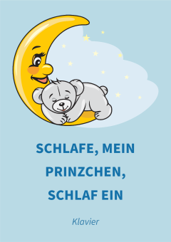 Schlafe, mein Prinzchen, schlaf ein 