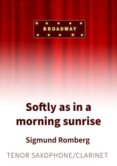 Softly as in a morning sunrise 