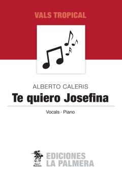Te Quiero Josefina 