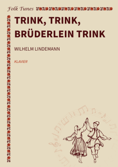 Trink, trink, Brüderlein trink 